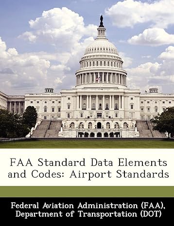 FAA Standard Data Elements and Codes